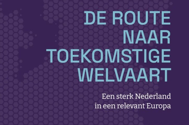 Voorkant van rapport Wennink met titel: De route naar toekomstige welvaart' en ondertitel: 'een sterk nederland in een relevant Europa'